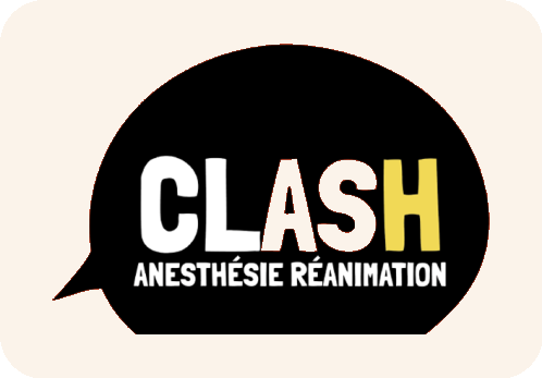 CLASH — Anesthésie Réanimation